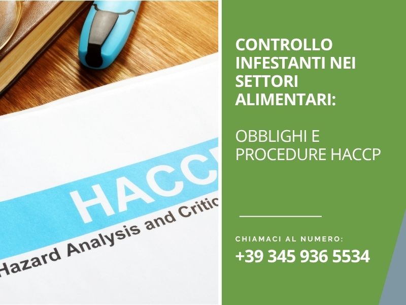 Controllo infestanti nei settori alimentari: obblighi e procedure HACCP