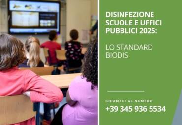 Disinfezione scuole e uffici pubblici 2025: lo standard Biodis