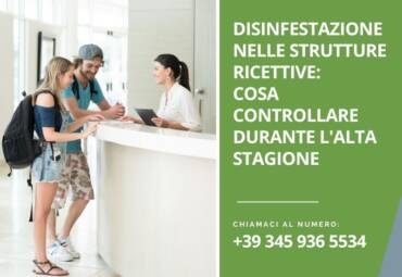 Disinfestazione nelle strutture ricettive: cosa controllare durante l’alta stagione